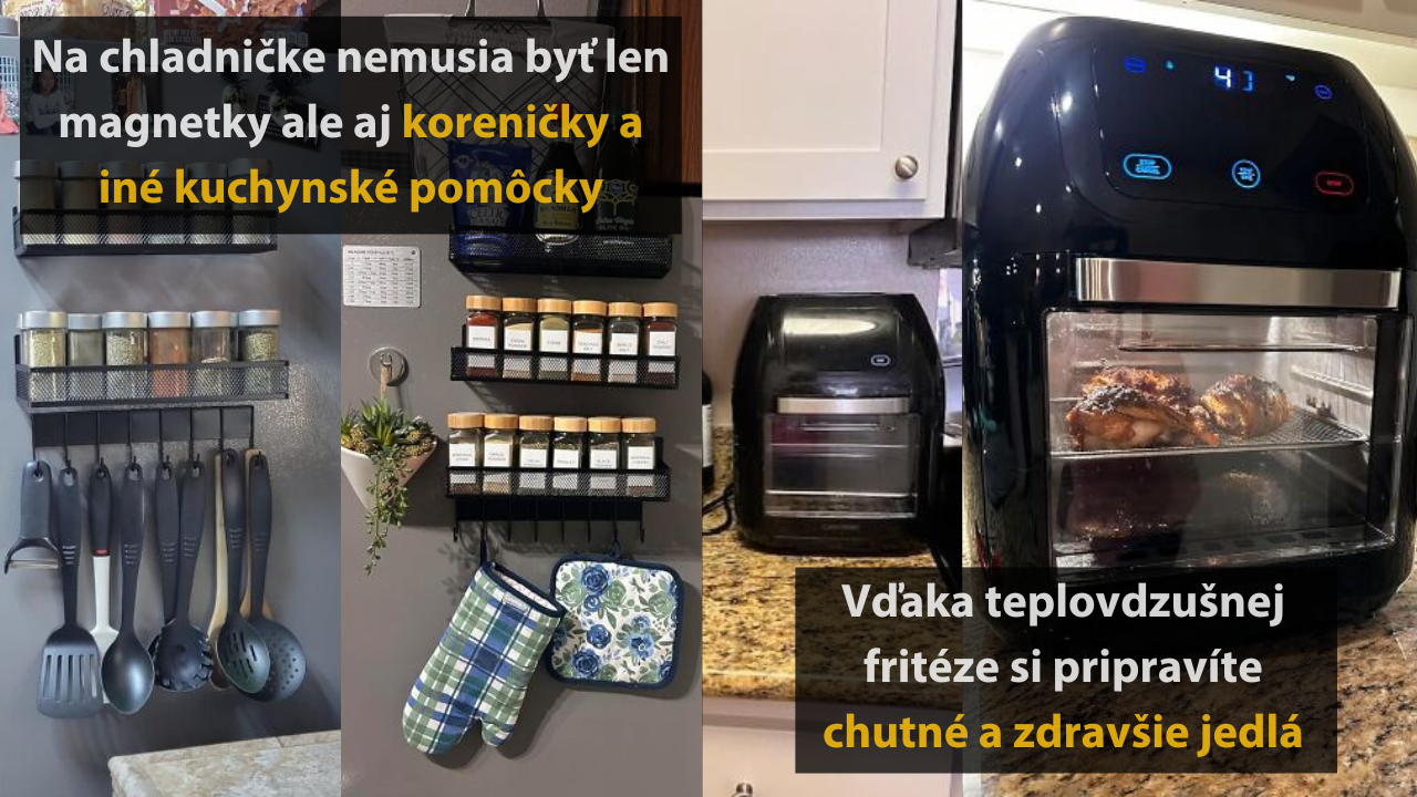 15 kuchynských pomôcok, vďaka ktorým sa vám podarí zorganizovať vašu kuchyňu