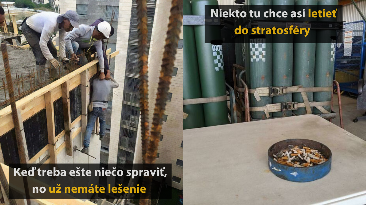 15 situácii, pri ktorých sa asi neriešilo BOZP #2