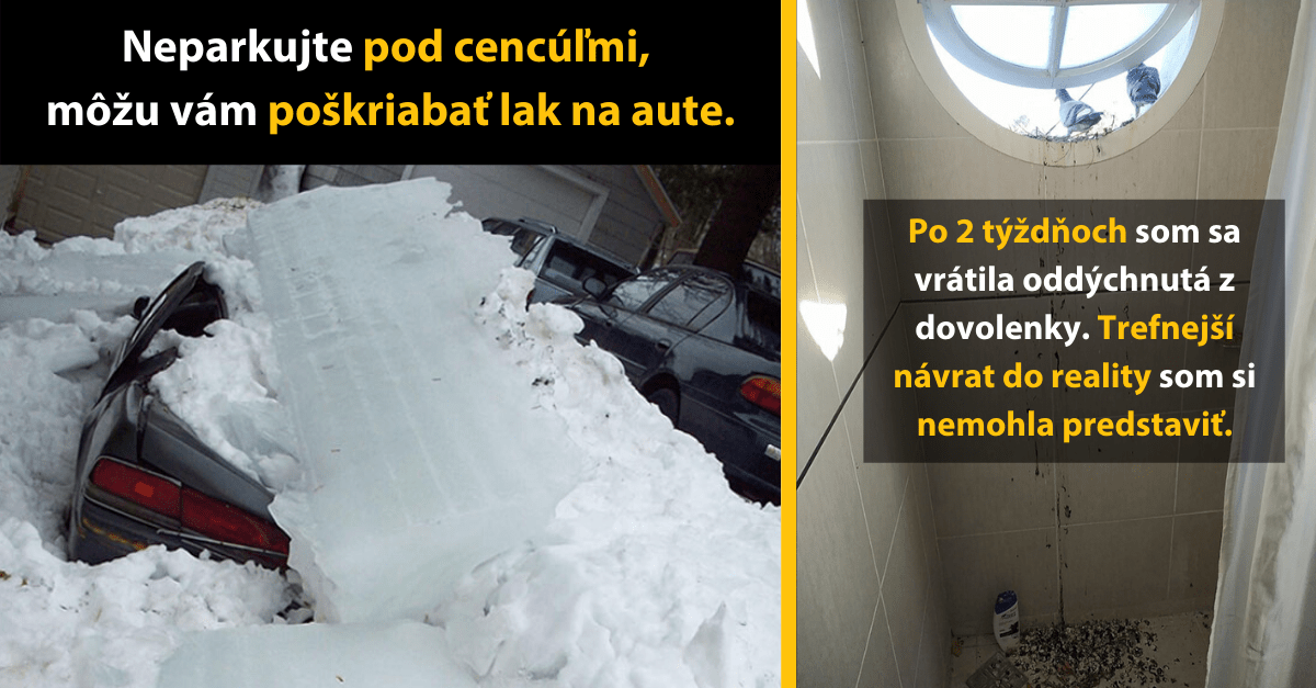 Ak máte pocit, že ste mali zlý deň, skúste to porovnať s týmito fotografiami nešťastníkov