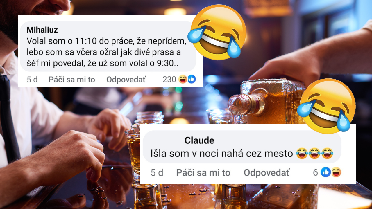 Akú najväčšiu hlúposť urobili Slováci pod vplyvom alkoholu? – tu je 8 najlepších odpovedí