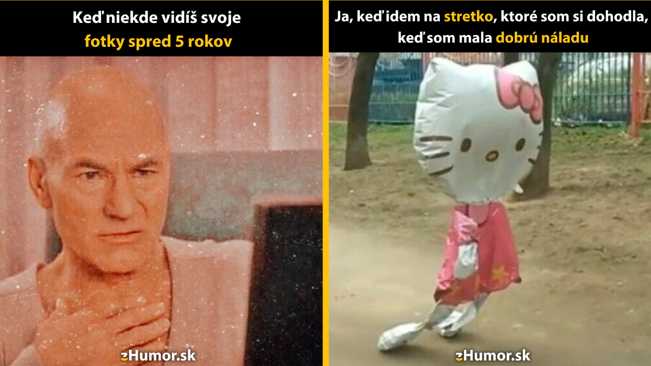 Zopár memečiek, ktoré vznikli, aby ti spríjemnili deň #1440: Toto nemôžem byť ja.