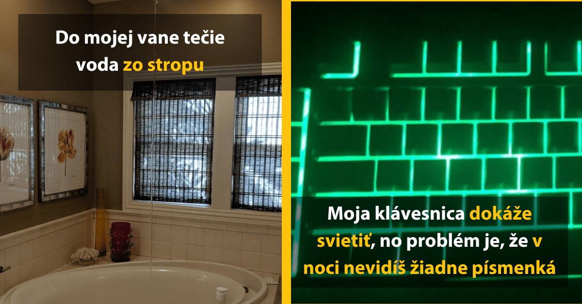 13 dizajnových zlyhaní, ktoré človeku bijú do očí