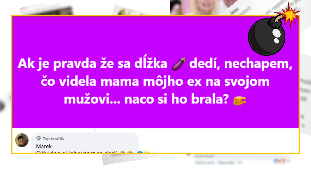 Bomby zo sociálnych sietí #1002 – posťažovala sa na veľkosť prirodzenia svojho ex