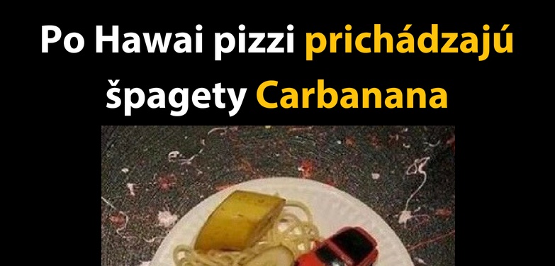 Špagety Carbanana