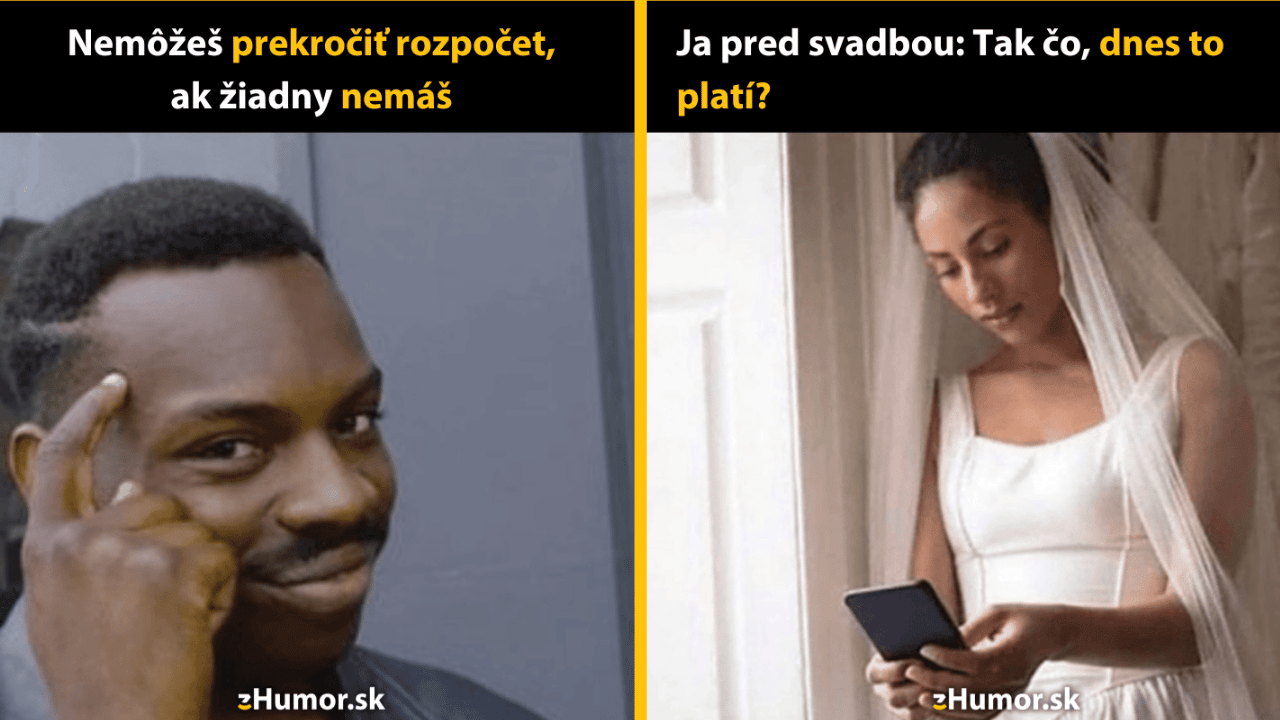 Chystáš svadbu? Potom musíš vidieť týchto 10 memečiek!