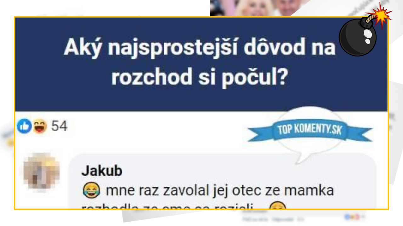 Bomby zo sociálnych sietí #1043 – Jakub ti povie ten najsprostejší dôvod na rozchod