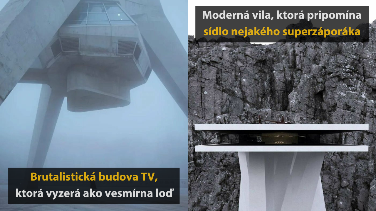 10 budov v rôznych architektonických štýloch, ktoré pripomínajú základne záporákov #1