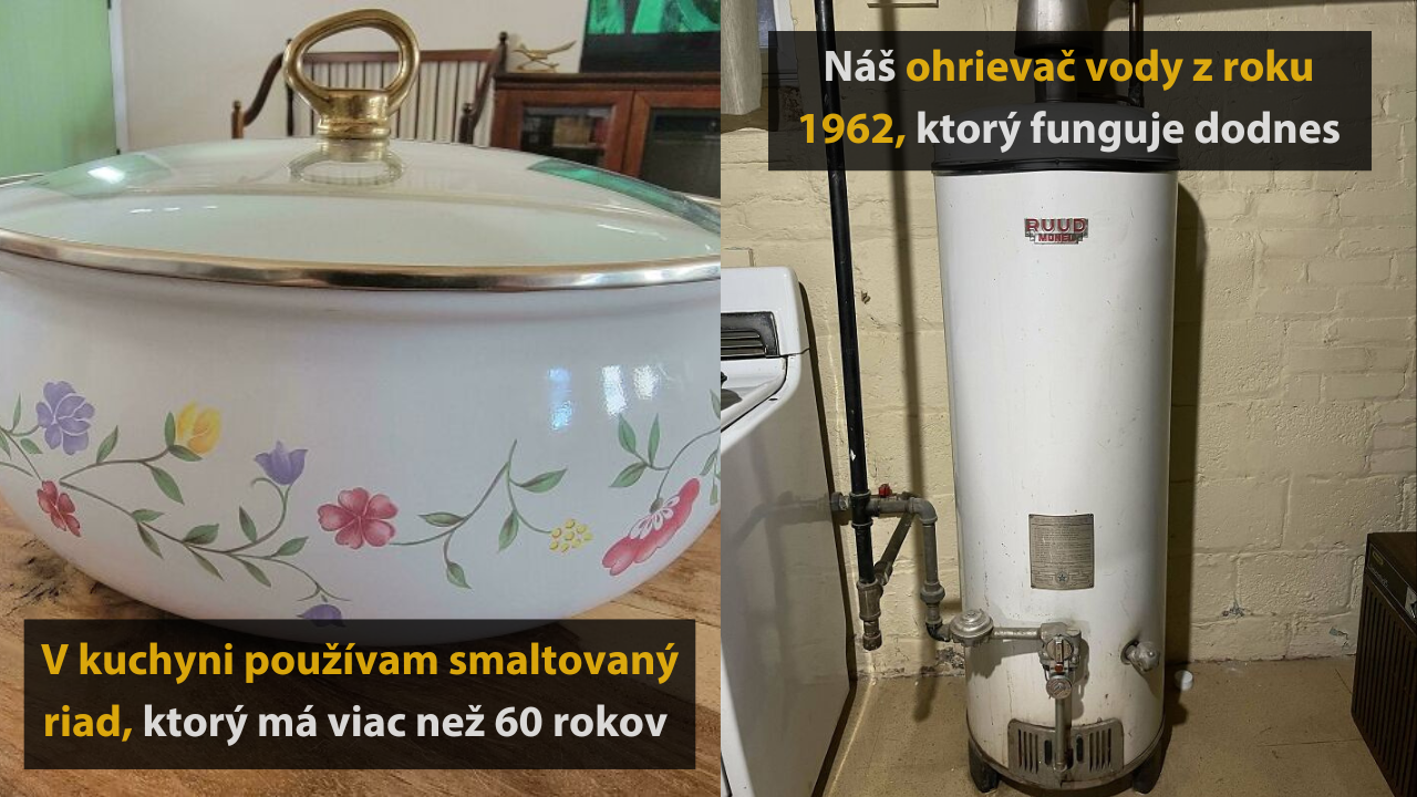10 ľudí, ktorí nevyhodili veci len preto, že sú staré #2