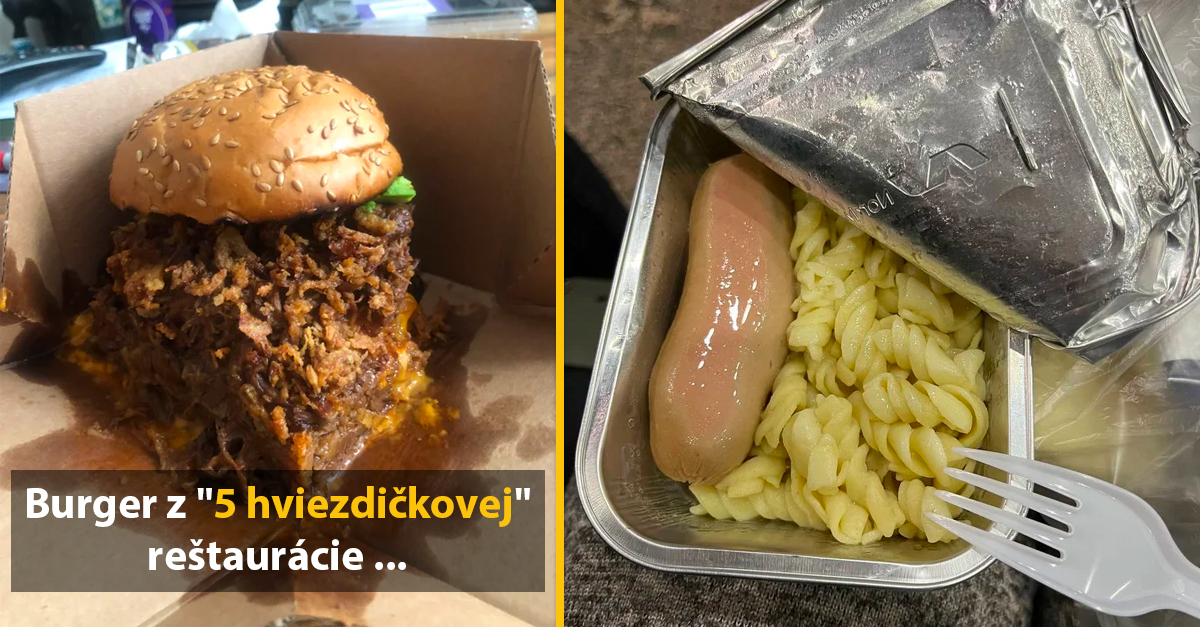 10+ otrasných jedál, ktoré by ste nechceli ani zadarmo