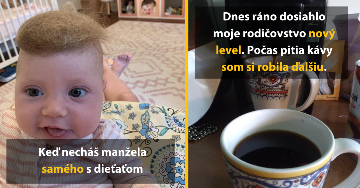 15 vtipných fotografií, ktoré vám ukážu, že byť rodičom nie je vôbec jednoduché