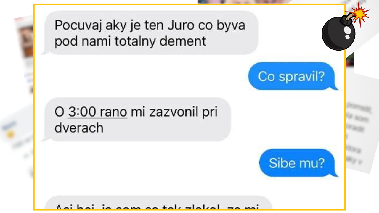 Bomby zo sociálnych sietí #1099 – nasral ho sused, ktorý mu zvonil o 3:00 ráno pri dverách