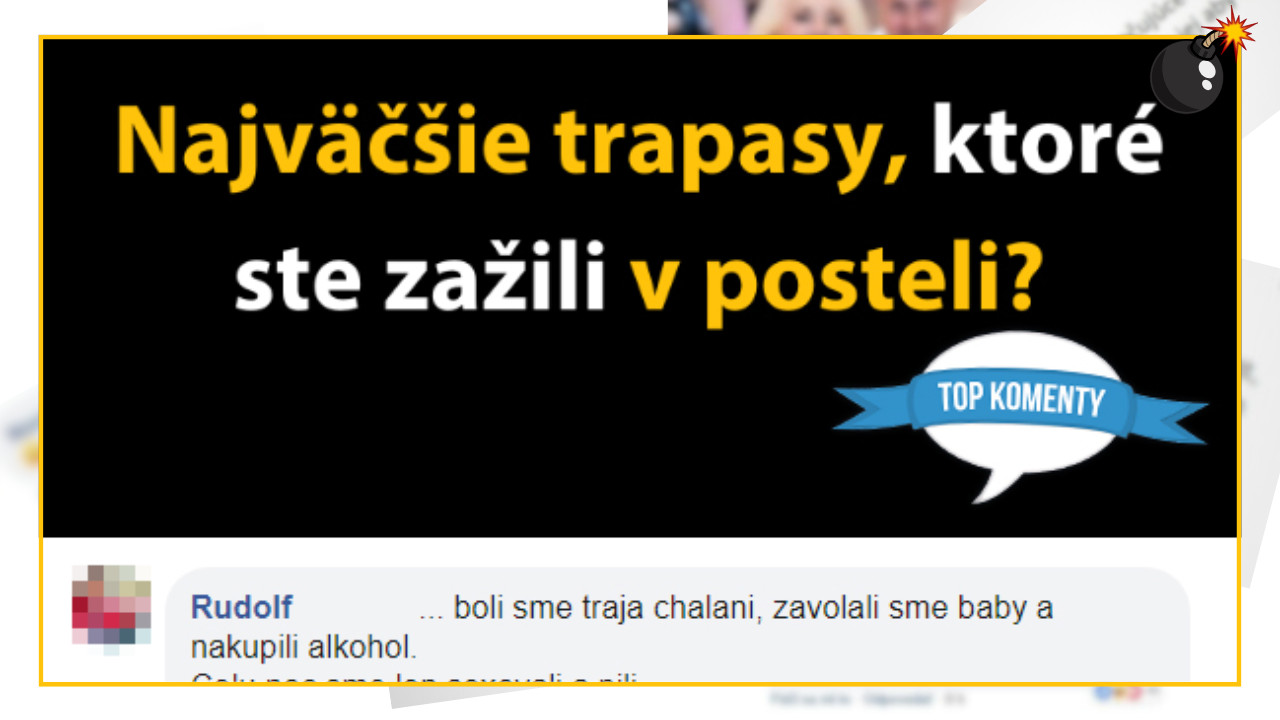 Bomby zo sociálnych sietí #1128 – Slováci sa pochválili najväčšími trapasmi, ktoré sa im stali v posteli