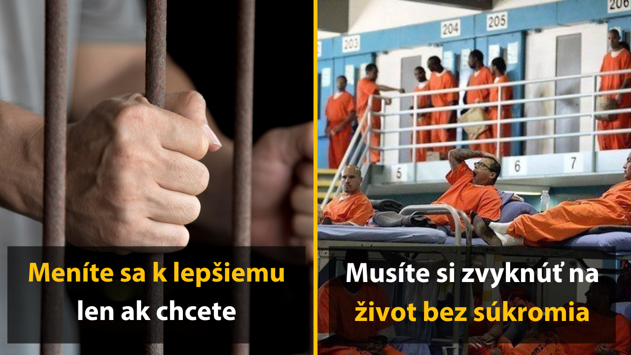 13 väzňov sa podelilo o nepríjemné detaily zo života za mrežami