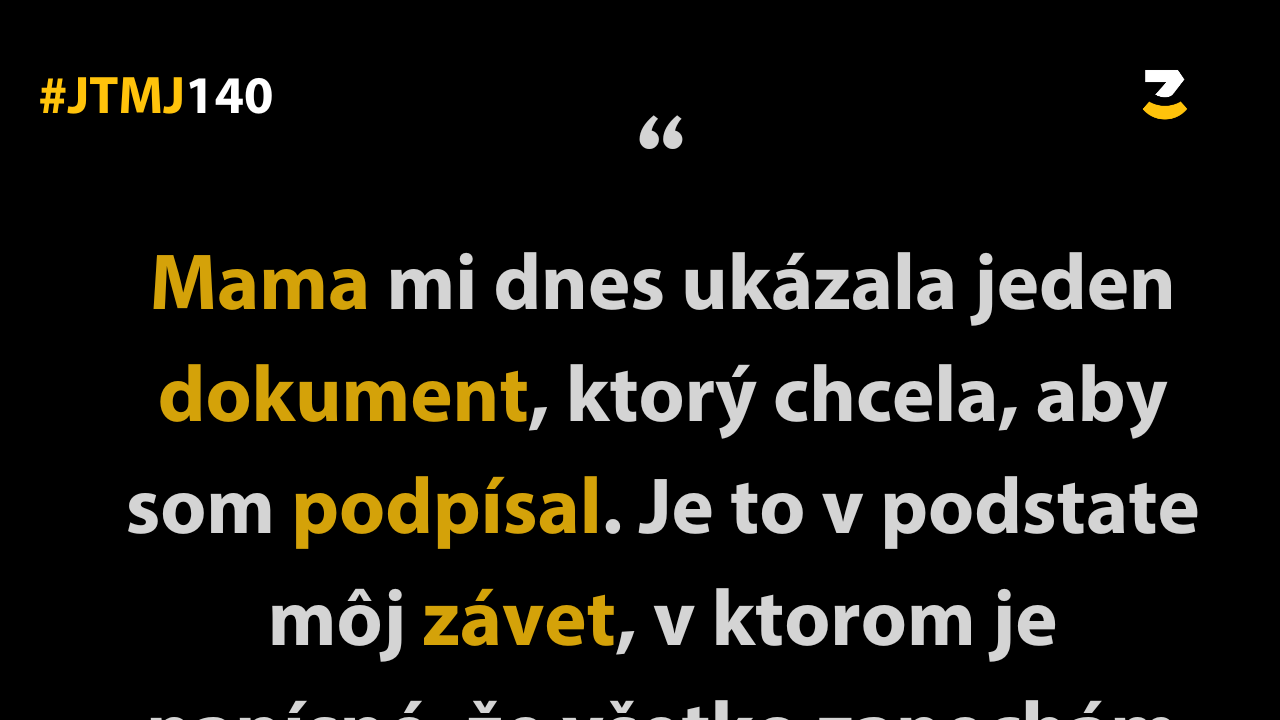 JTMJ: Vtipné príbehy, ktoré píše sám život #140 : Rodina je problémom aj riešením všetkého.