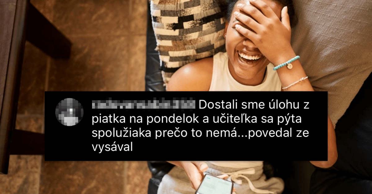 Slováci v komentároch odpovedali na otázku aké najdivnejšie výhovorky v živote počuli