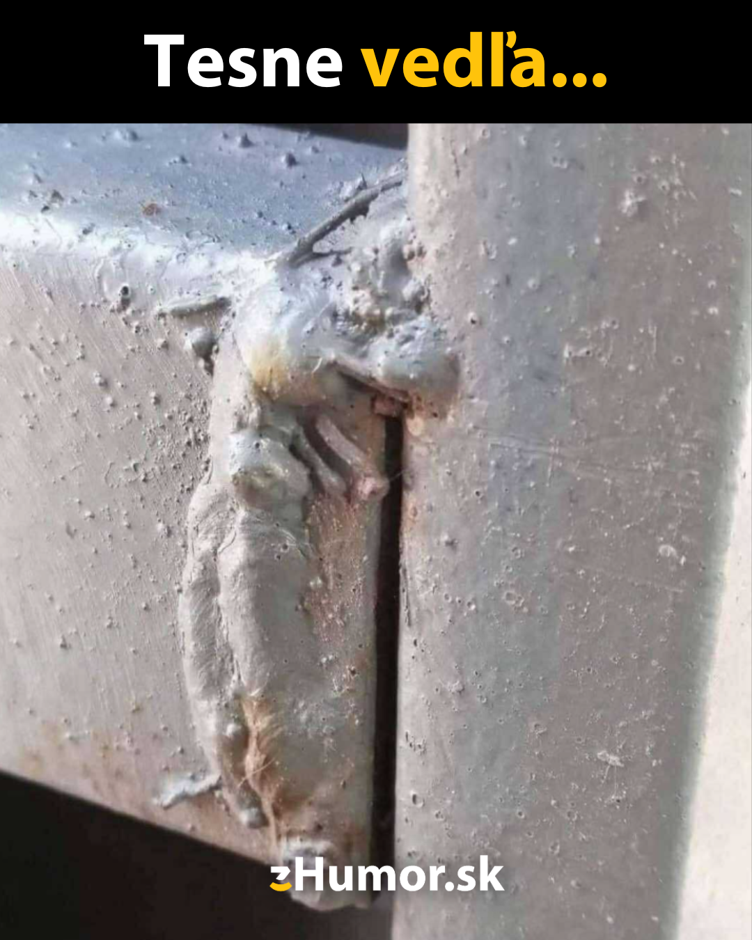 „Kvalitný“ zvar