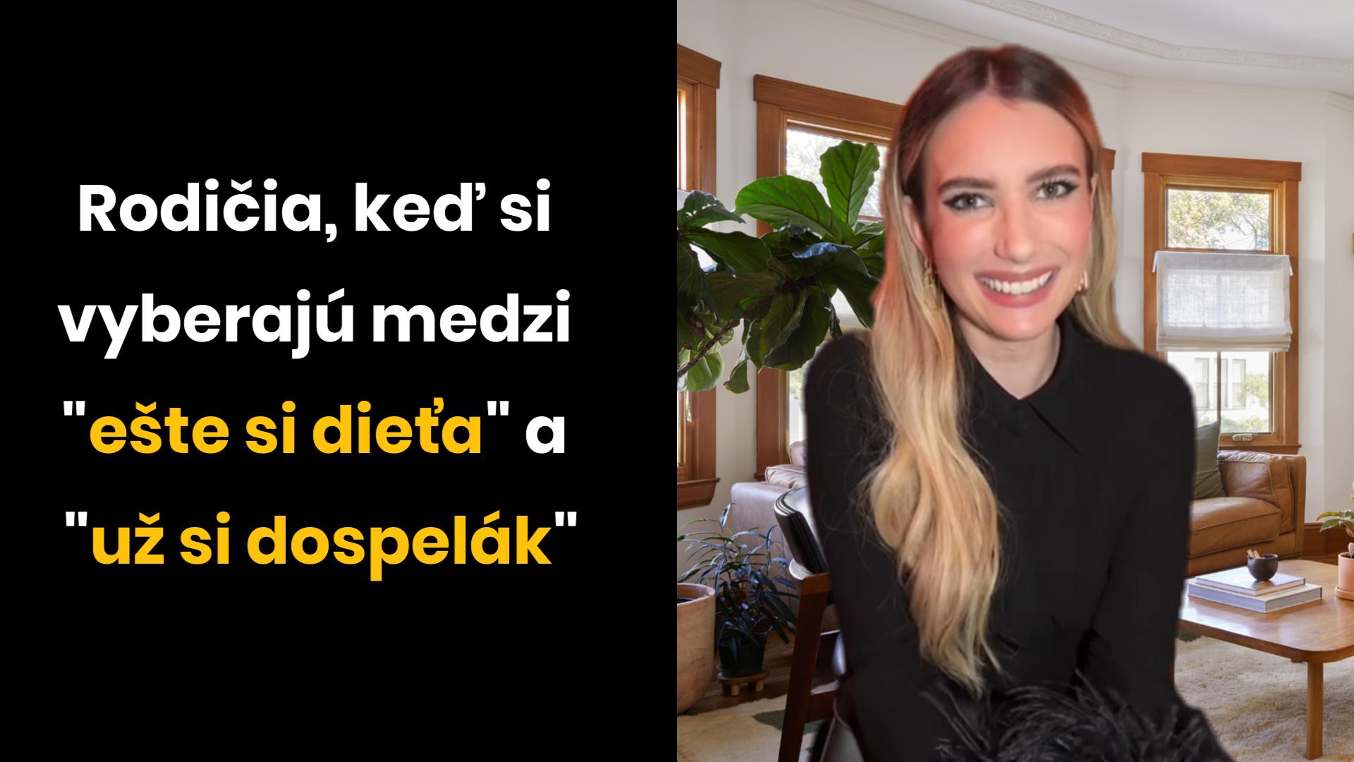 Dnes dospelý, zajtra dieťa