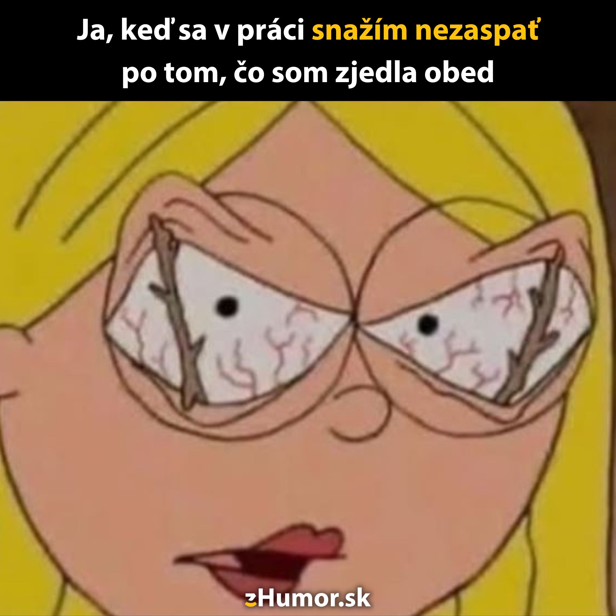 Kreslená postava s otvorenými očami plnými červených žíl, výraz bojujúci s ospalosťou po obede.