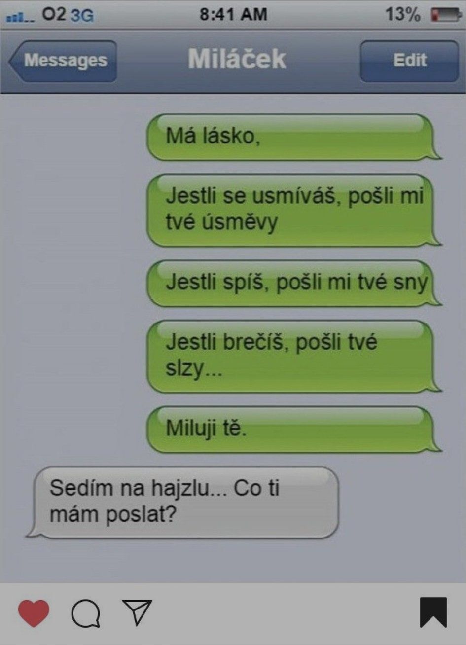 Romantické SMS správy premenené na zábavnú odpoveď o realite bežného dňa.