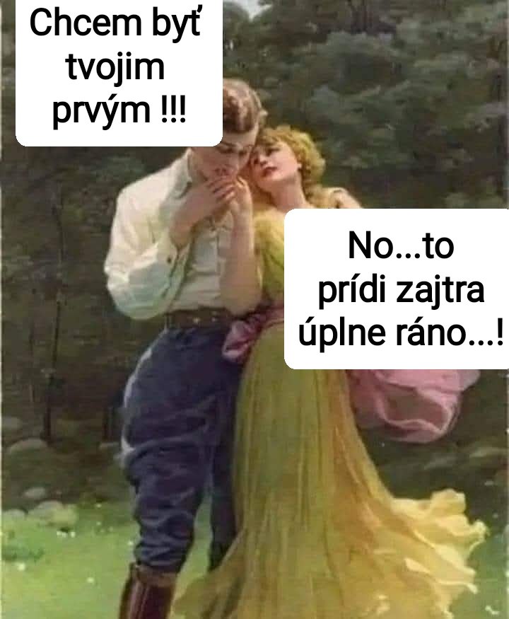 Romantický pár v starodávnom obraze s humoristickými bublinovými dialógmi o načasovaní stretnutia.