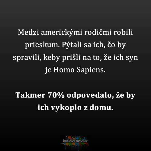 Prieskum: 70% amerických rodičov by vysťahovalo syna, ak by bol Homo Sapiens.