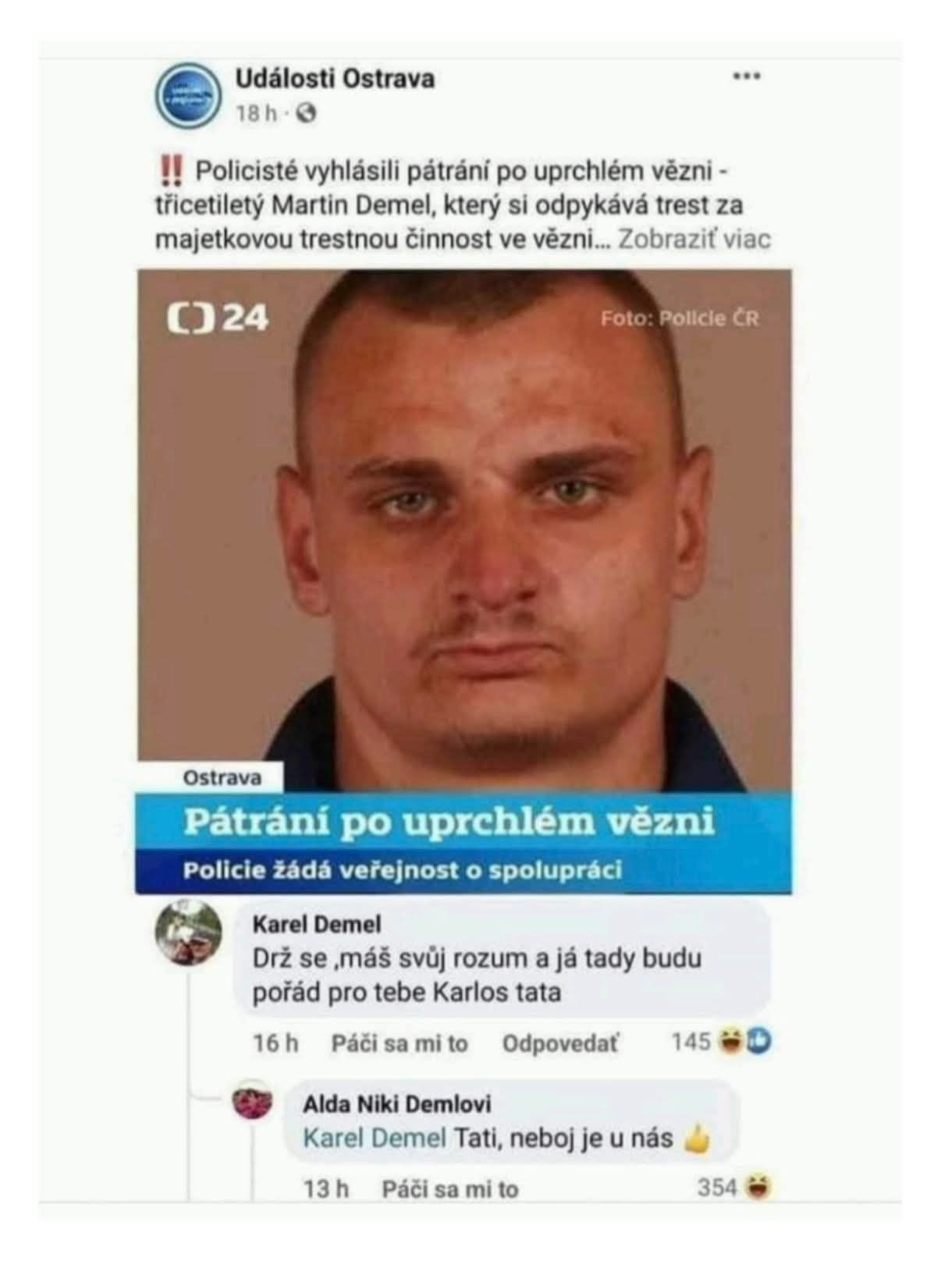 Hľadanie uprchlého väzňa Martin Demel, výzva verejnosti na pomoc, reakcie rodiny na Facebooku.