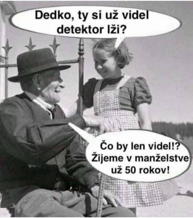 Starý otec a vnučka diskutujú o manželstve a detekcii klamstiev s humornými poznámkami.