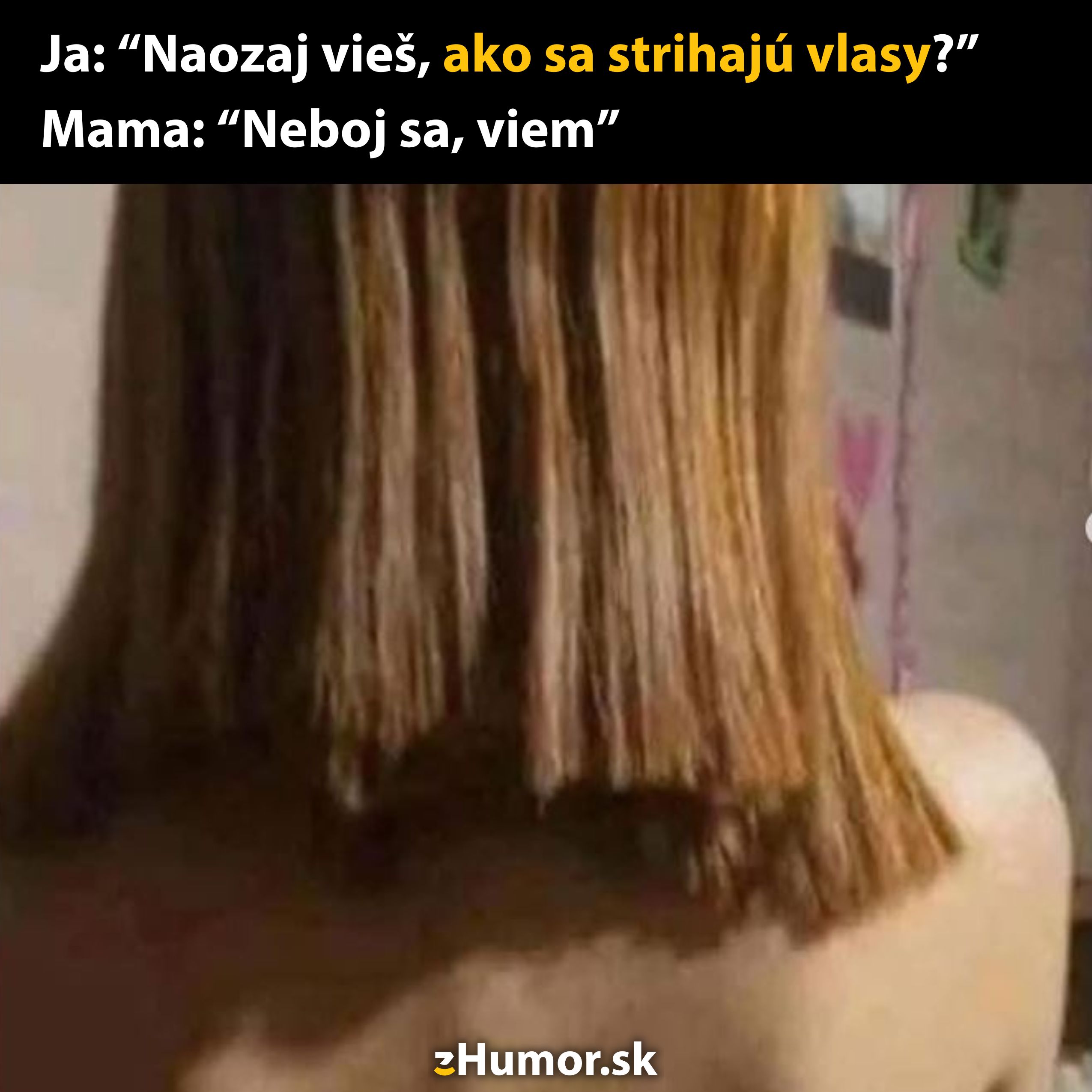 Dievča s nerovnomerne ostrihanými vlasmi, vtipná príhoda o domácom strihaní.