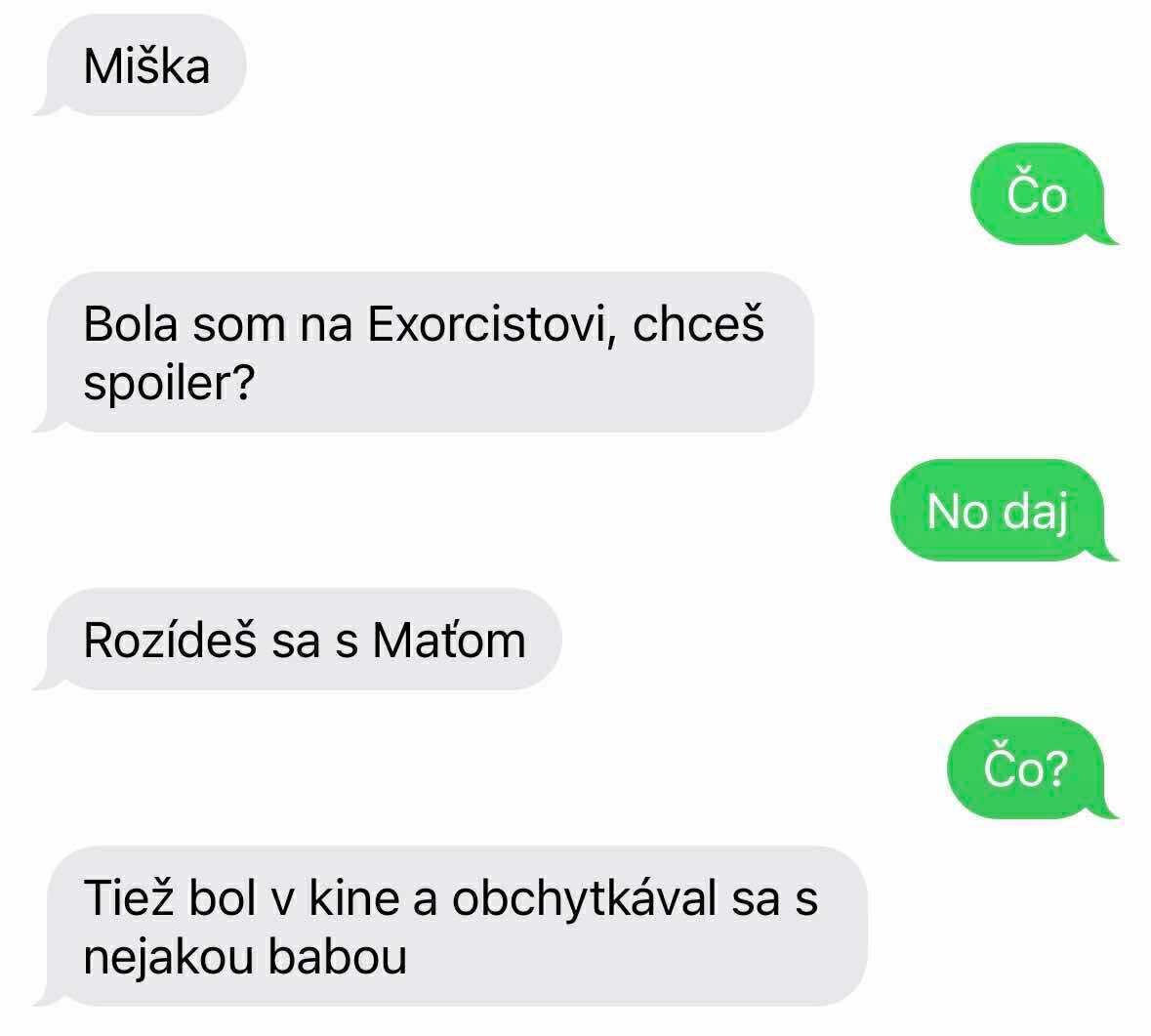 Textová konverzácia o neočakávanom spoileri z filmu Exorcista súvisiacom s rozchodom.