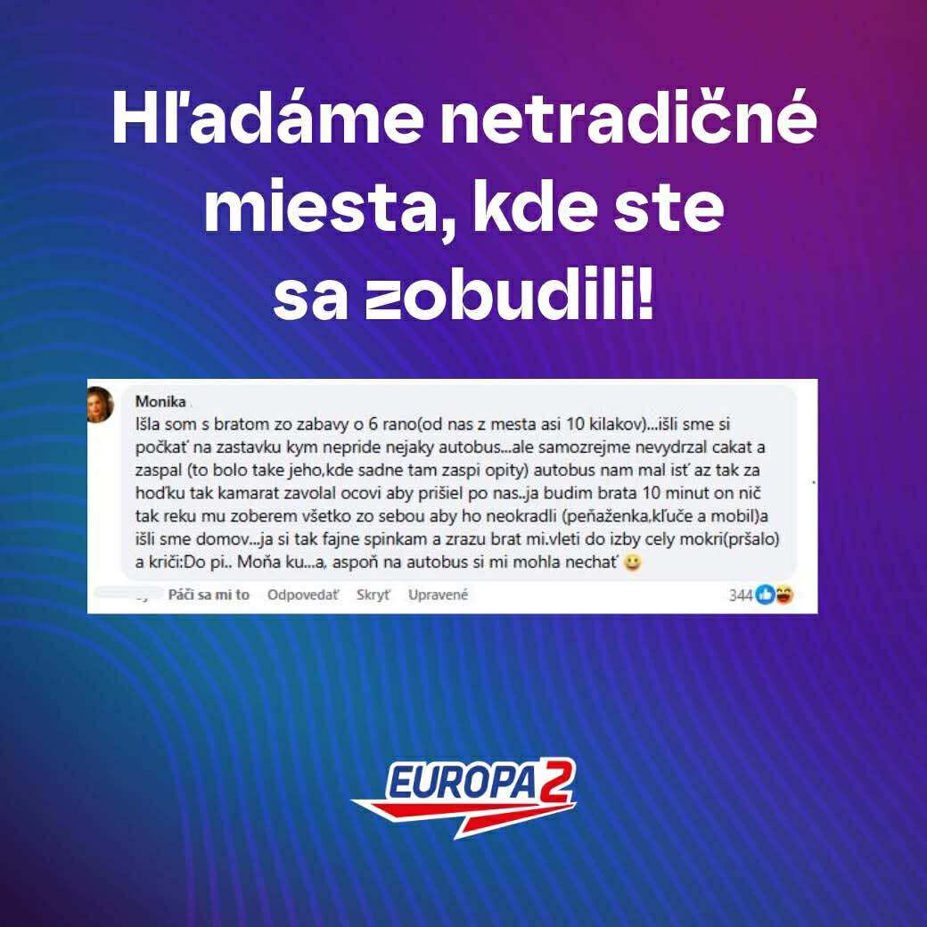 Hľadáme netradičné miesta, kde ste sa zobudili! Zábavné príbehy od poslucháčov Europa 2.