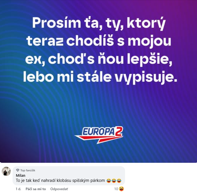 Text na obrázku: Vtipná prosba aktuálnemu priateľovi ex, aby sa zlepšil, pretože stále vypisuje. Značka: Europa 2.