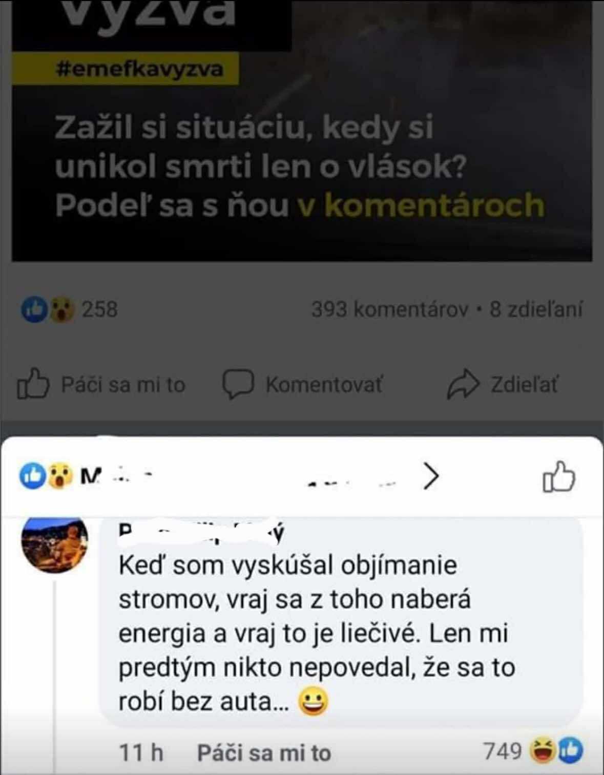 Vtipná situácia o objímaní stromov a úteku pred smrťou so zaujímavou myšlienkou v komentári na sociálnej sieti.