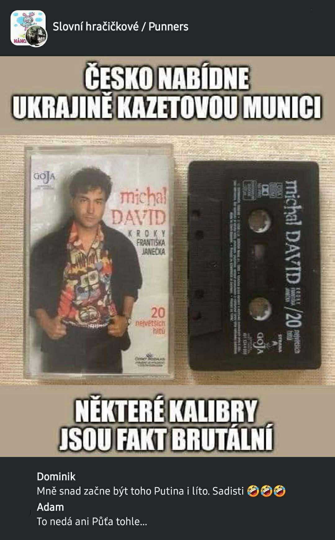 Obrázok kazety Michala Davida s vtipným textom o kazetovej munícii pre Ukrajinu.