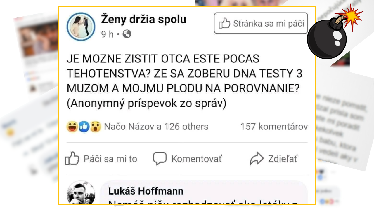 Otázka o možnosti zistenia otcovstva počas tehotenstva pomocou DNA testov, anonymný príspevok na Facebook stránke.