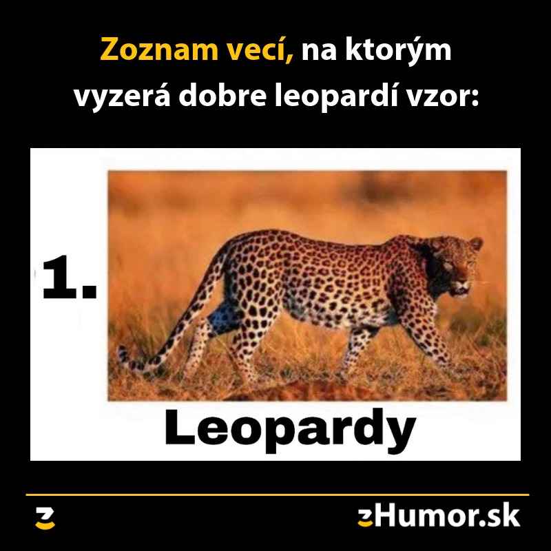 Leopard s leopardím vzorom v prírode ako súčasť humornej grafiky so zoznamom.