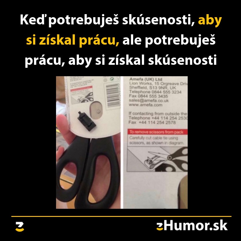 Nožnice zabalené tak, že na ich otvorenie potrebujete ďalšie nožnice; paradox začarovaného kruhu.