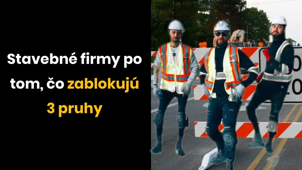 Robotníci tancujú pred stavebnými zátarasami na ceste po zablokovaní troch pruhov.
