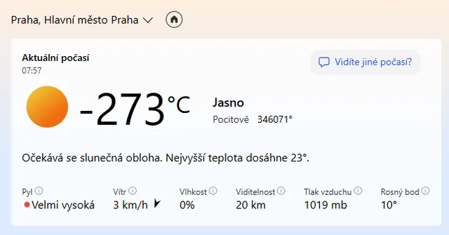 Aktuálne počasie v Prahe, teplota -273°C, jasno, slnečno. Najvyššia teplota dosiahne 23°C, veľmi vysoký peľ.