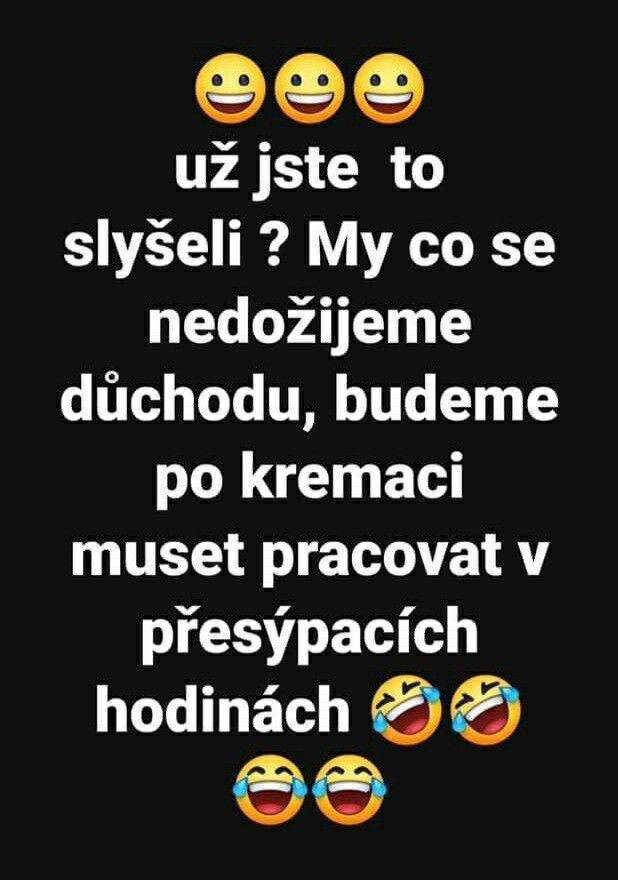 Textový vtip o dôchodku a práci po kremácii s emoji úsmevov a smiechu.