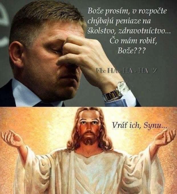 Politik si zakrýva tvár, kým sa zamýšľa nad chýbajúcimi peniazmi, k Ježišovej osobe s posolstvom: Vráť ich, Synu.