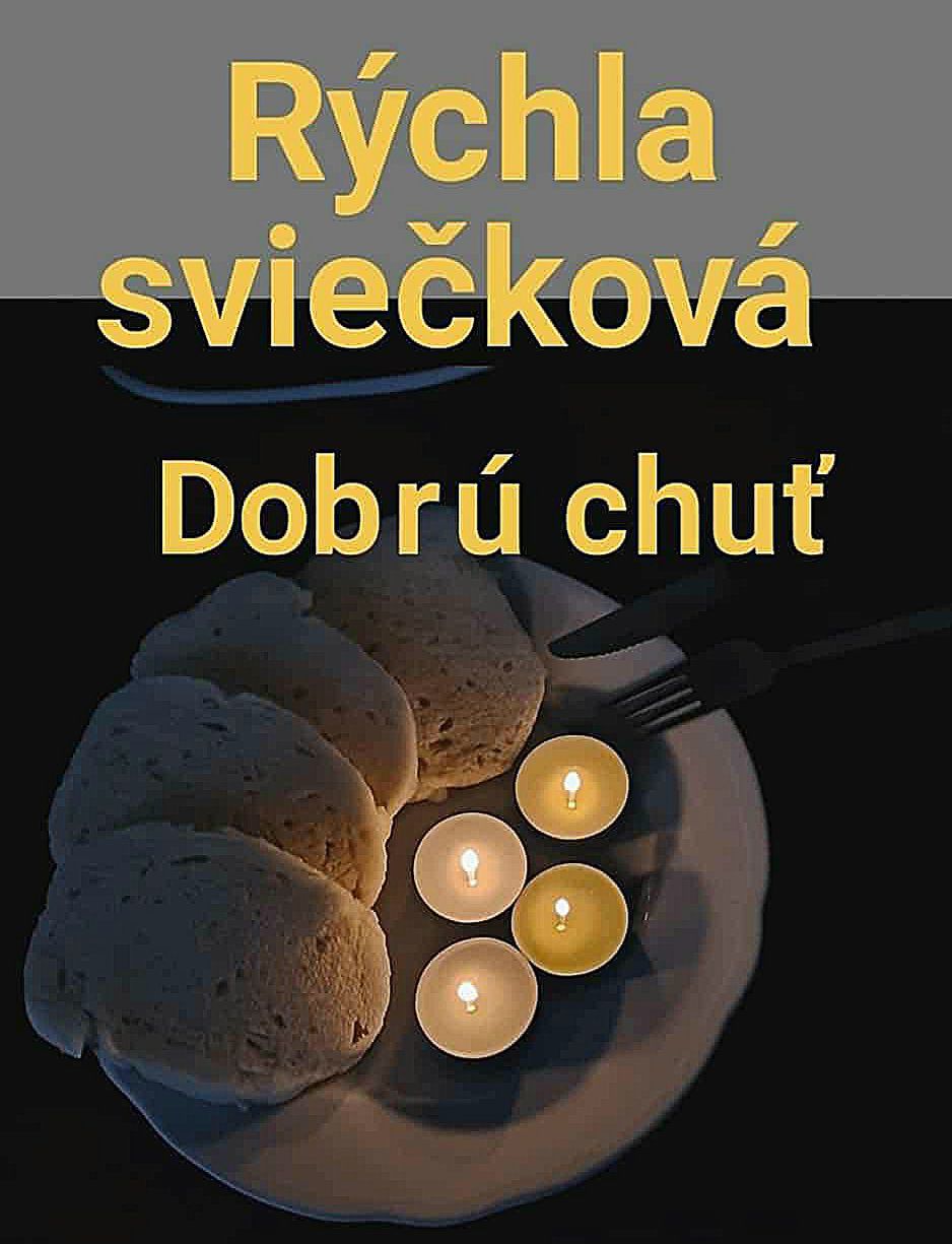 Tanier s knedľou a sviečkami, text: Rýchla sviečková, Dobrú chuť. Humorný pohľad na jedlo.