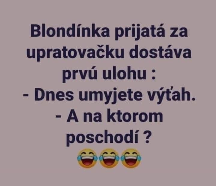 Vtip o blondínke, ktorá dostala úlohu umyť výťah, pýta sa na poschodie, s tromi smejúcimi sa emotikonmi.