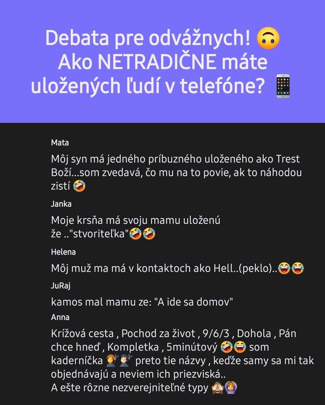 Debata: Ako netradične máte uložených ľudí v telefóne? Príklady zábavných a kreatívnych názvov kontaktov.
