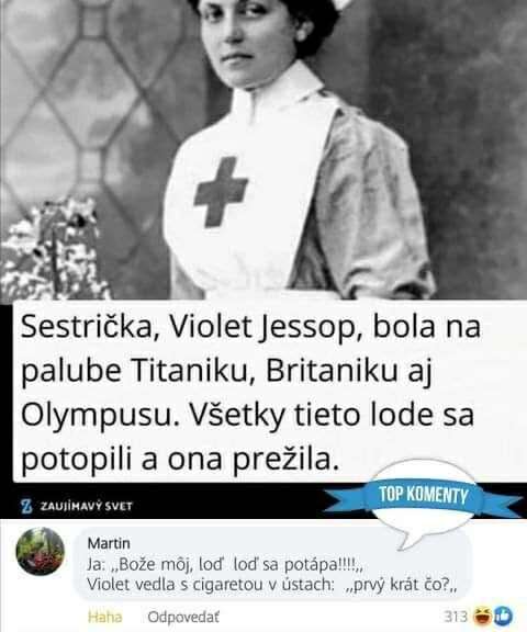 Sestrička prežila potopenie Titaniku, Britaniku a Olympusu s humorným komentárom.
