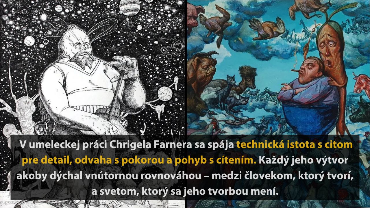 Umelcova práca spája technickú istotu, detail a odvahu s citom, ako na čiernobielom a farebnom obraze postáv.