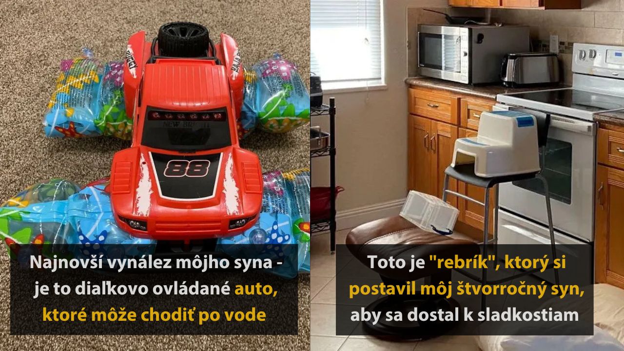 Detské auto na vodu a kreatívny synov rebrík z domácich predmetov na dosiahnutie sladkostí.