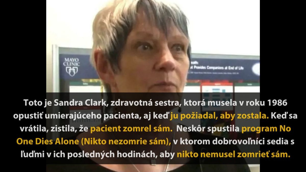 Žena v nemocnici hovorí o programe pre umierajúcich, ktorý zabezpečuje spoločnosť v ich posledných chvíľach života.