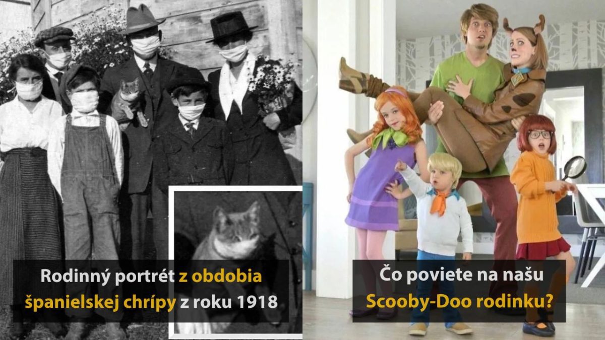 Rodinné foto s rúškami z čias španielskej chrípky a veselá Scooby-Doo rodinka v kostýmoch.