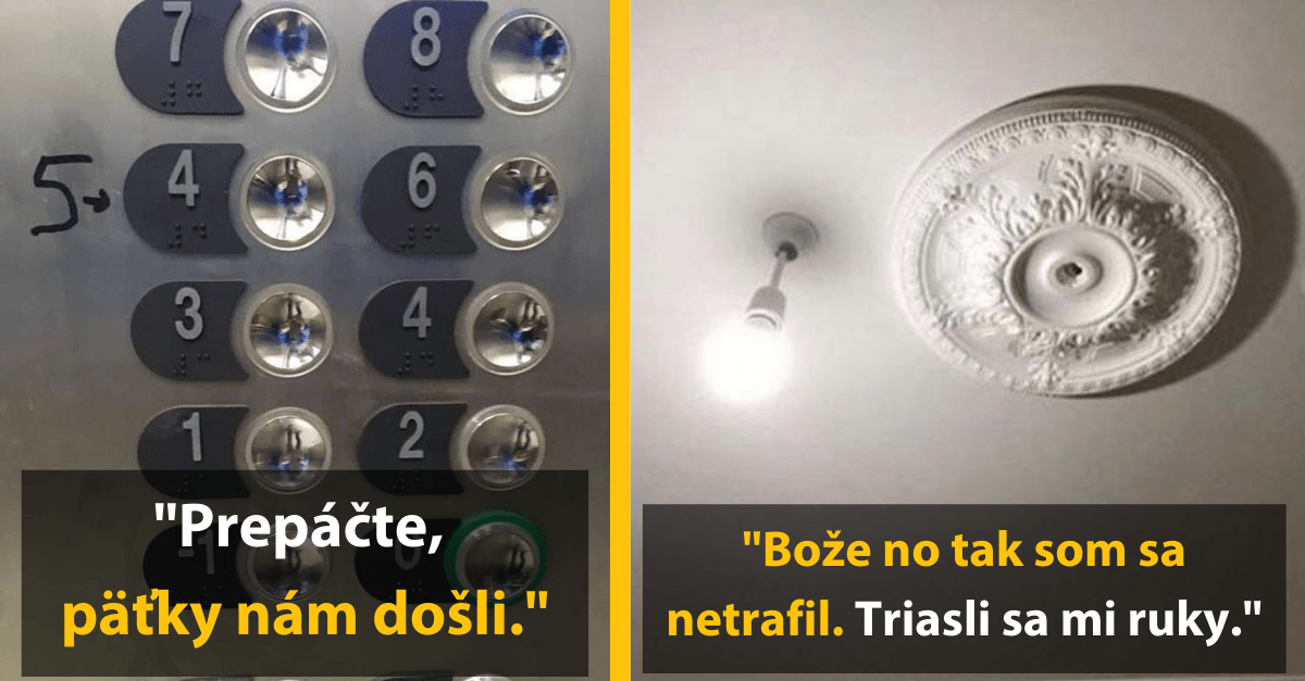 Tlačidlá výťahu bez čísla päť a nepresne umiestnený luster na strope, žartovné popisy chýb.