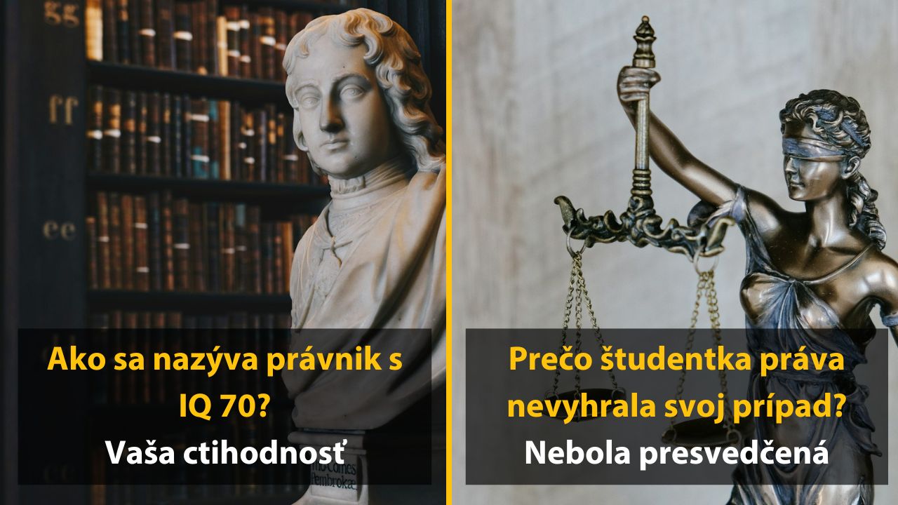 Busta právnika a socha Spravodlivosti so vtipnými textami o právnikoch a študentoch práva.